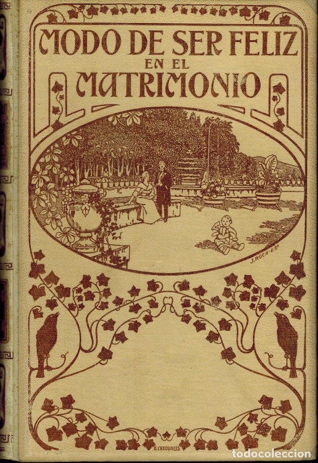 Libros antiguos: MODO DE SER FELIZ EN EL MATRIMONIO - Foto 1