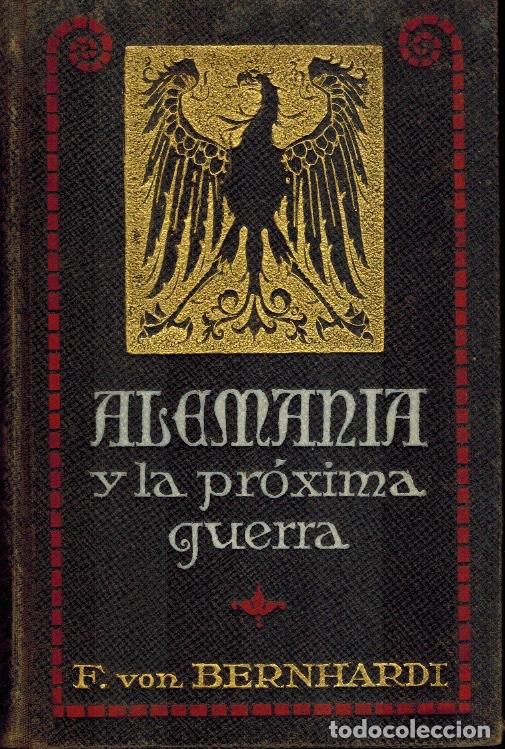 Libros antiguos: ALEMANIA Y LA PR&Oacute;XIMA GUERRA - Foto 1