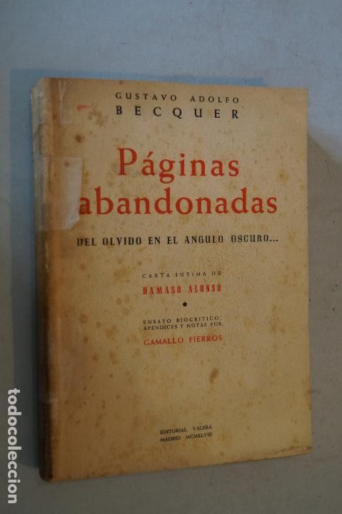 Libros antiguos: P&Aacute;GINAS ABANDONADAS. GUSTAVO ADOLFO BECQUER. - Foto 1
