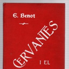 Libros antiguos: ESTUDIO ACERCA DE CERVANTES I EL QUIJOTE. EDUARDO BENOT, 1905