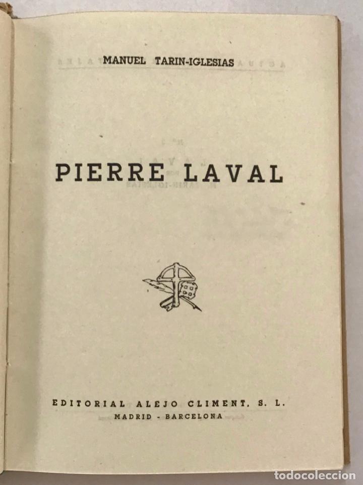 Libros antiguos: PIERRE LAVAL. - Foto 2