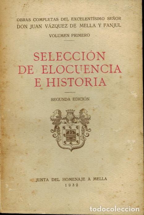 Libros antiguos: SELECCI&Oacute;N DE ELOCUENCIA E HISTORIA - Foto 1