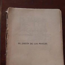 Libros antiguos: MANUEL AZAÑA EL JARDÍN DE LOS FRAILES MADRID 1926/1927