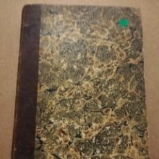 Libros antiguos: ENSAYOS RELIGIOSOS, POLÍTICOS Y LITERARIOS (D. JOSÉ MARIA QUADRADO) AÑO 1853