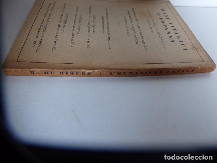 Libros antiguos: L&rsquo;humanisme catal&agrave; - Mart&iacute; de Riquer - Ed.Barcino 1934 - Foto 2
