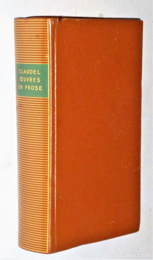 Libros antiguos: OEUVRES EN PROSE DE PAUL CLAUDEL - Foto 1