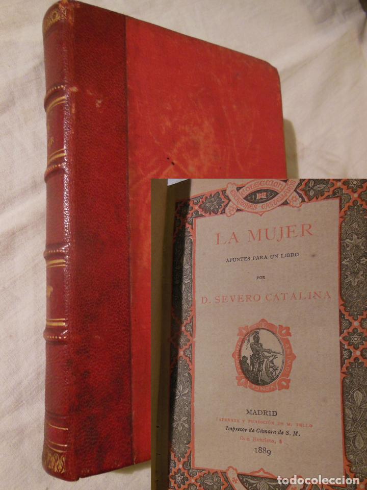 Libros antiguos: LA MUJER. 1889 SEVERO CATALINA - Foto 1