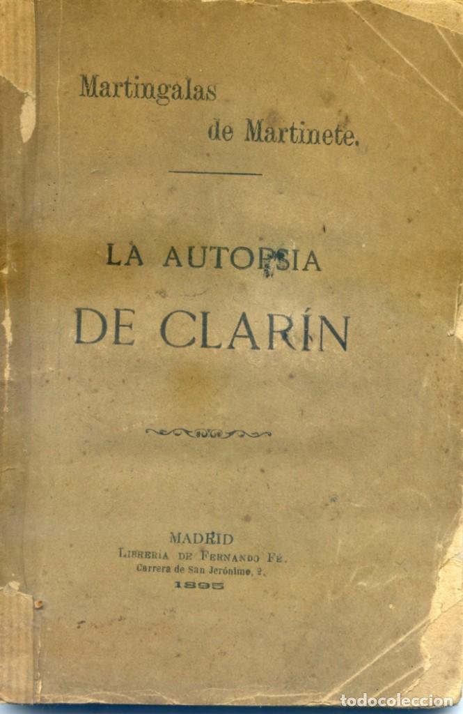 Libros antiguos: MARTINGALAS DE MARTINETE: La autopsia de Clar&iacute;n. - Foto 1