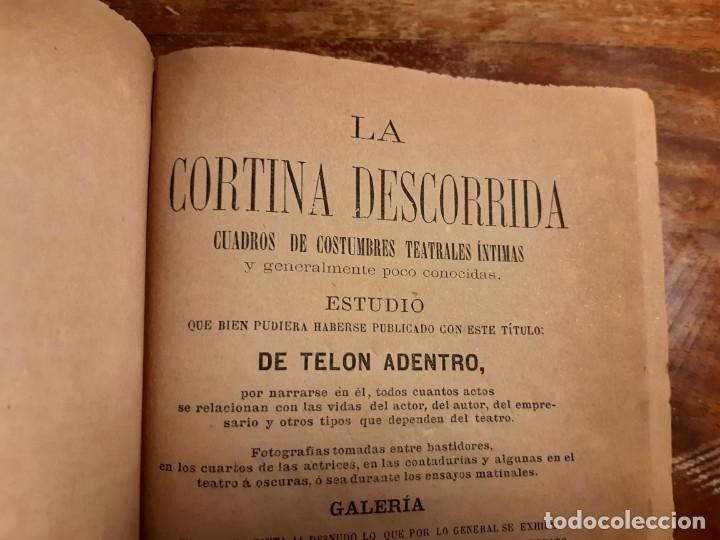 Libros antiguos: 1880 Gerardo Blanco La cortina descorrida - Foto 6