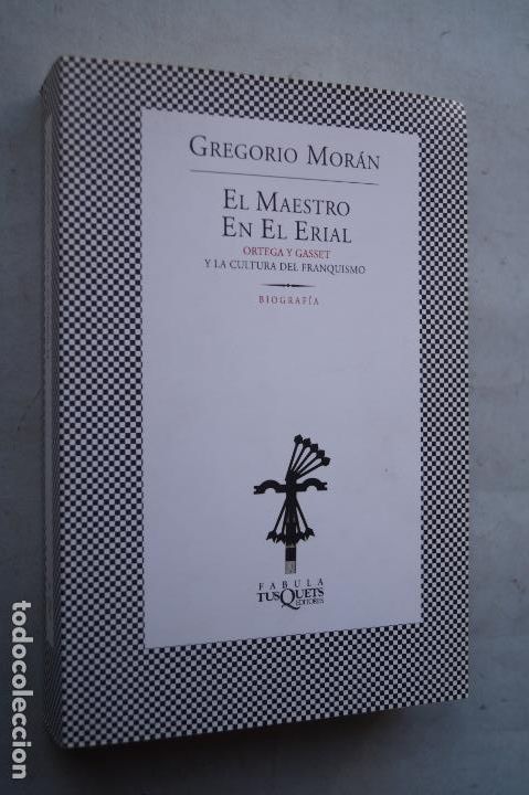 Libros antiguos: EL MAESTRO EN EL ERIAL. GREGORIO MOR&Aacute;N. - Foto 1