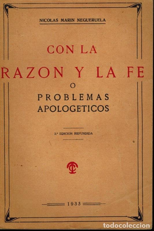 Libros antiguos: CON LA RAZ&Oacute;N Y LA FE O PROBLEMAS APOLOG&Eacute;TICOS - Foto 1