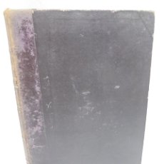 Libros antiguos: SEGUNDA RACION DE ARTICULOS DEL DR. THEBUSSEM CABALLERO DEL HABITO DE SANTIAGO. 1894. PAGS. 416.
