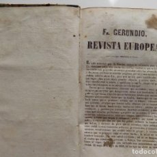 Libros antiguos: LIBRERIA GHOTICA. FR. GERUNDIO.REVISTA EUROPEA. 1848.TOMO 1. ENCUADERNACIÓN DE ÉPOCA.. Lote 270192303