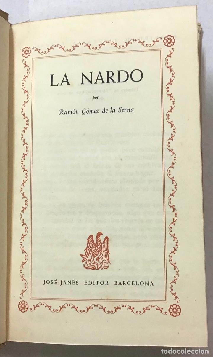 Libros antiguos: LA NARDO. - G&Oacute;MEZ DE LA SERNA, Ram&oacute;n. - Foto 2