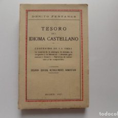 Libros antiguos: LIBRERIA GHOTICA. BENITO FENTANES. TESORO DEL IDIOMA CASTELLANO. 1927.