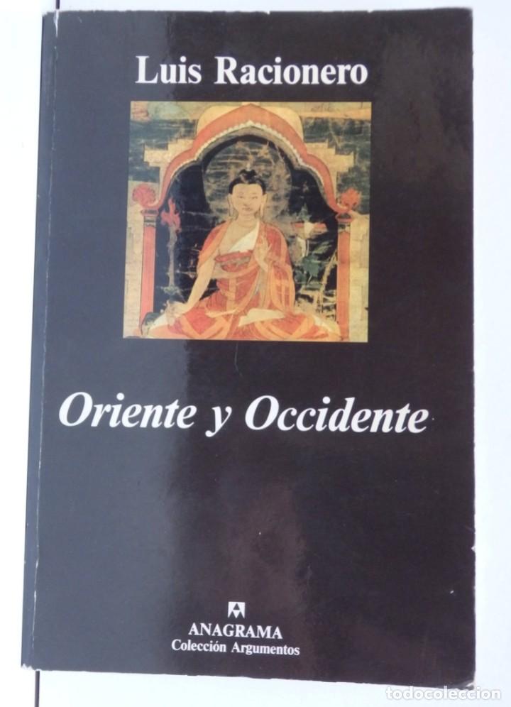 Libros antiguos: Llu&iacute;s RACIONERO - Oriente y occidente - Foto 1