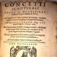 Libros antiguos: AÑO 1594 - CONCETTI SCRITTURALI SOPRA IL MAGNIFICAT... CESARE CALDERARI DE VICENZA. Lote 291049153