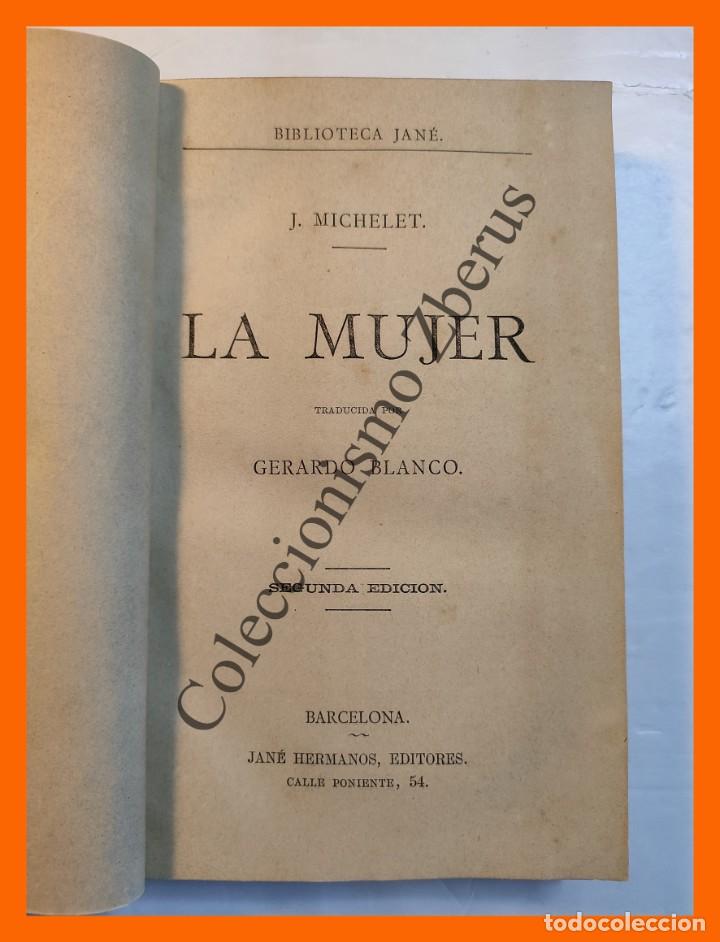 Libros antiguos: La mujer - J. Michelet - Foto 3