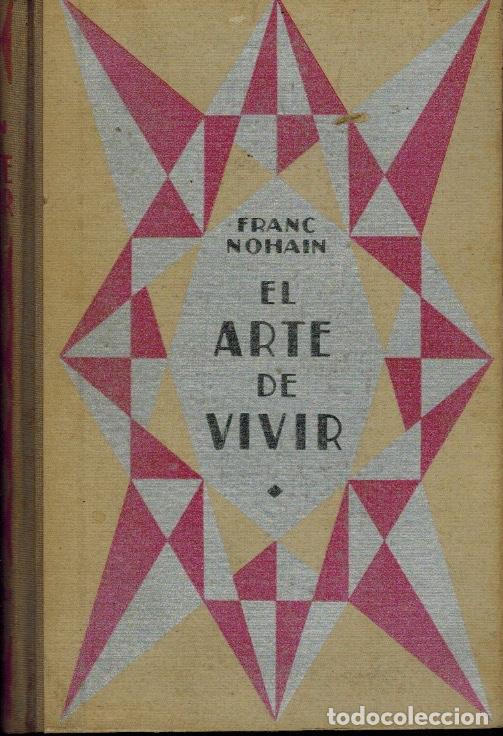 Libros antiguos: EL ARTE DE VIVIR - Foto 1