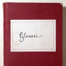 Libros antiguos: ORS, EUGENI D' - XÈNIUS - GLOSARI DE XENIUS DE MCMXVI - BARCELONA 1918. Lote 308435648
