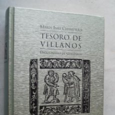 Libros antiguos: TESORO DE VILLANOS. DICCIONARIO DE GERMANIA, MARIA INÉS CHAMORRO