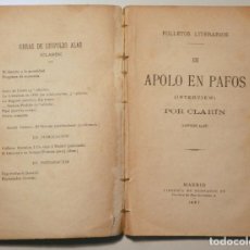 Libros antiguos: CLARÍN, LEOPOLDO ALAS - APOLO EN PAFOS. FOLLETOS LITERARIOS III - MADRID 1887 - 1ª EDICIÓN. Lote 340706123