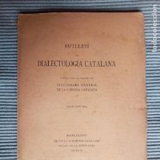 Libros antiguos: BUTLLETI DE DIALECTOLOGIA CATALANA. GENER- JUNE 1914. 1914. Lote 341858858