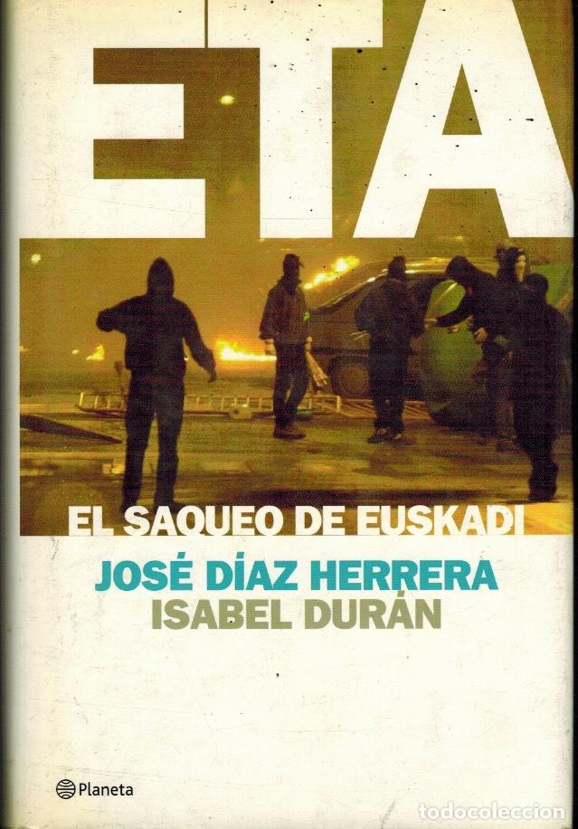 Libros antiguos: ETA: EL SAQUEO DE EUSKADI - Foto 1