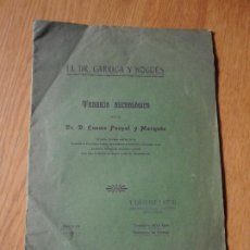 Libros antiguos: COSME PARPAL MARQUES. EL DR GARRIGA Y NOGUES TRABAJO NECROLOGICO BARCELONA 1906. Lote 343700873
