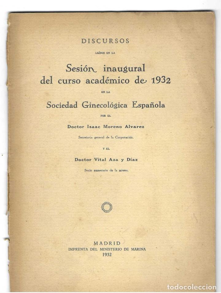 Libros antiguos: EL DERECHO A SER MADRE. DR. VITAL AZA Y D&Iacute;AZ. 1932. SOCIEDAD GINECOL&Oacute;GICA ESPA&Ntilde;OLA
