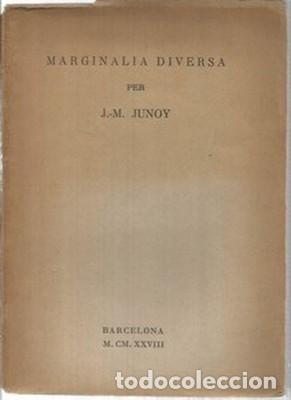 Libros antiguos: Marginalia diversa per J.M. Junoy - JUNOY, J.M. - Foto 1