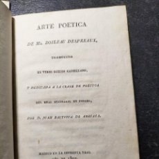 Libros antiguos: ARTE POÉTICA DE MR. BOILEAU DESPREAUX, TRADUCIDA POR ARRIAZA. 1807.. Lote 354922123