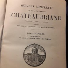 Libros antiguos: OEUVRES COMPLETES III. CHATEAUBRIAND. CHEZ FIRMIN, 1847 (OBRAS COMPLETAS)
