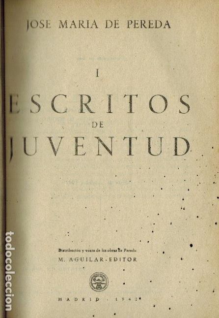 Libros antiguos: PEREDA: ESCRITOS DE JUVENTUD - Foto 1