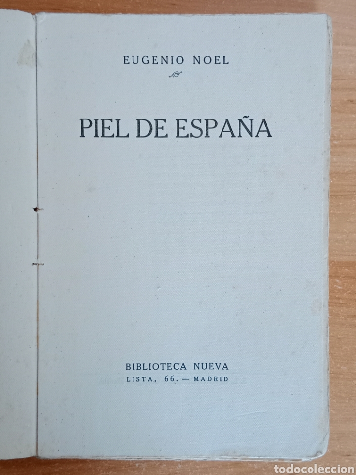 Libros antiguos: PIEL DE ESPA&Ntilde;A, EUGENIO NOEL - Foto 1