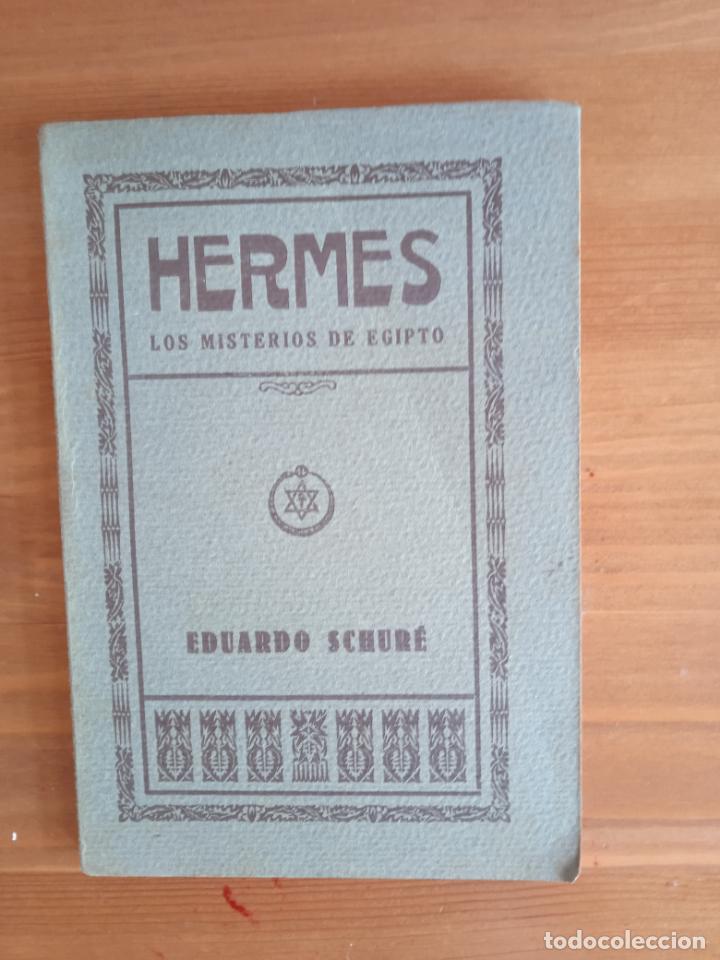 Libros antiguos: Hermes.Los misterios de Egipto. Eduardo Schure - Foto 1