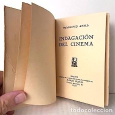 Libros antiguos: FRANCISCO AYALA : INDAGACIÓN DEL CINEMA. (1ª ED., 1929. MUNDO LATINO) BUEN ESTADO.
