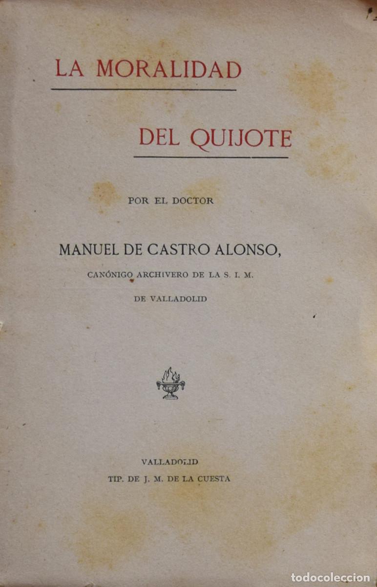 Libros antiguos: LA MORALIDAD DEL QUIJOTE - Manuel de CASTRO ALONSO - Foto 2