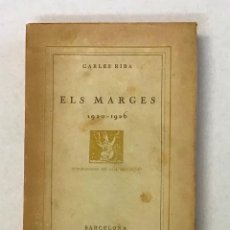 Libros antiguos: ELS MARGES 1920-1926. - RIBA, CARLES.. Lote 365828291