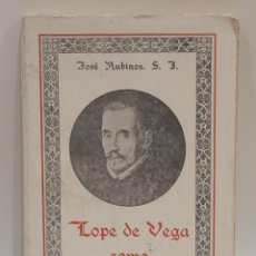 Libros antiguos: LOPE DE VEGA COMO POETA RELIGIOSO. JOSE RUBINOS, S. J. HABANA CULTURAL, S.A. 1935.. Lote 375327339