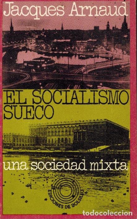 Libros antiguos: EL SOCIALISMO SUECO - Foto 1