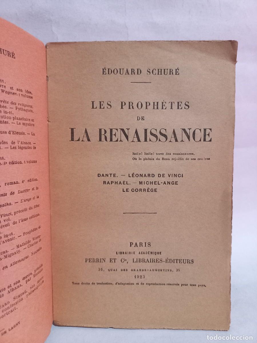 Libros antiguos: Edouard Schur&eacute; - Les Proph&egrave;tes de La Renaissance - 1923 - Foto 3