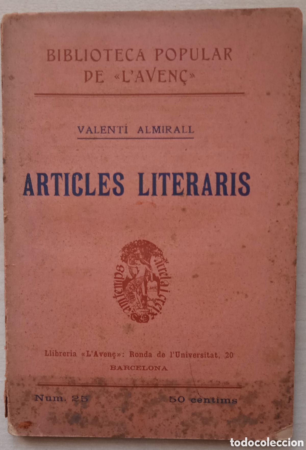 Libros antiguos: Valent&iacute; Almirall, Articles literaris - Foto 1