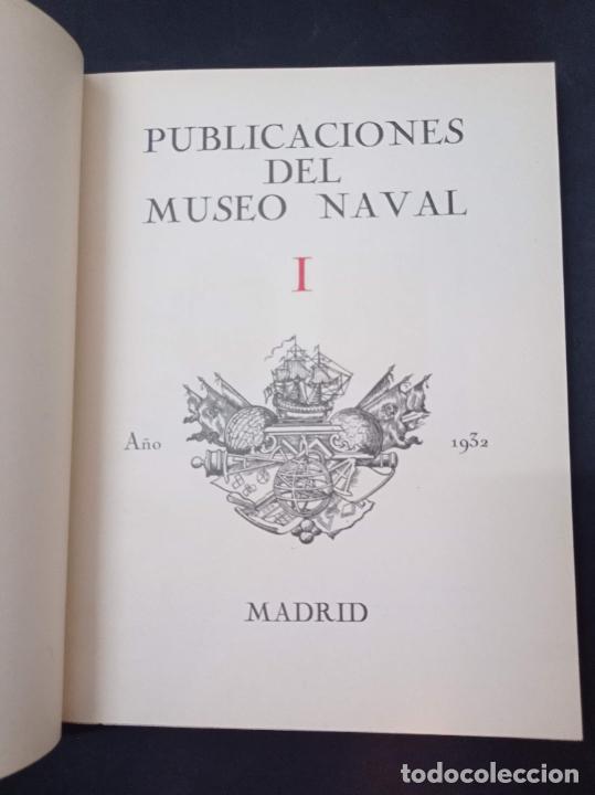 Libros antiguos: 1932 - Publicaciones del Museo Naval I - Foto 2