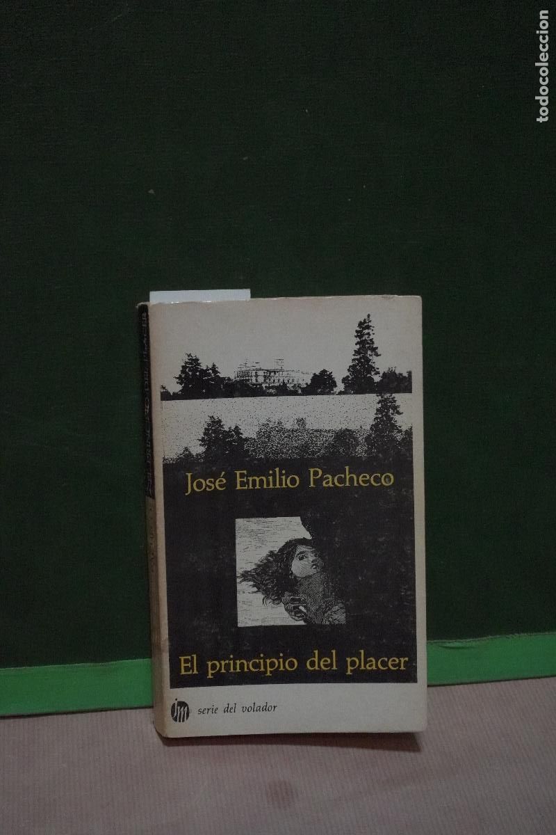 Libros antiguos: pacheco j.e. El principio del placer - Foto 1