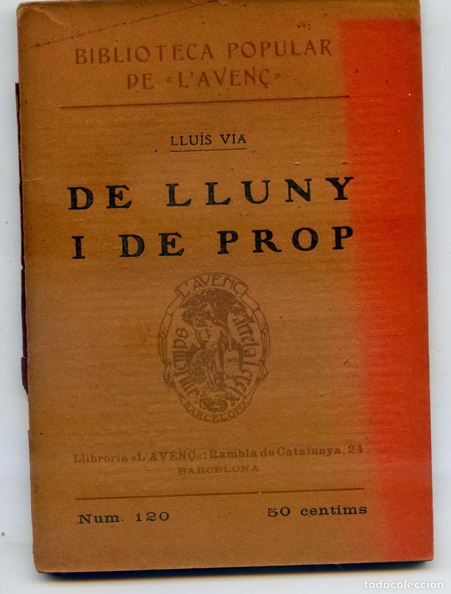Libros antiguos: VIA, Lluis: De Lluny i de prop, 1911 - Foto 1