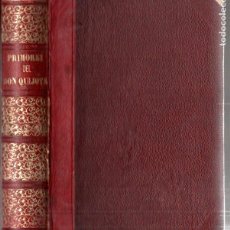 Libros antiguos: PI Y MOLIST : PRIMORES DEL DON QUIJOTE - CONSIDERACIONES SOBRE LA LOCURA (1886)