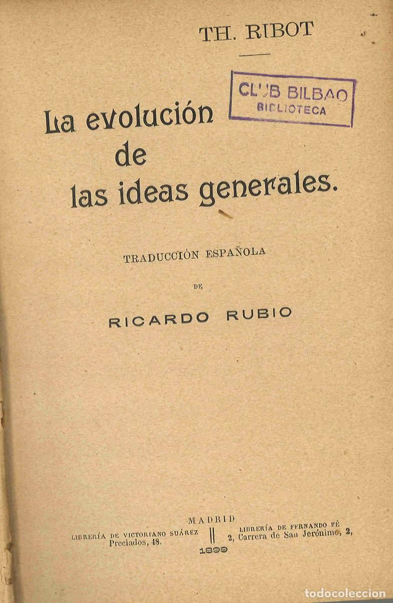 Libros antiguos: La evoluci&oacute;n de las ideas generales. Th. Ribot. 1899 - Foto 1