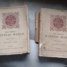 Libros antiguos: LES OBRES D'AUZIAS MARCH. ED. CRÍTICA PER AMADEU PAGÈS. 2 VOLS. IEC (1912 I 1914)