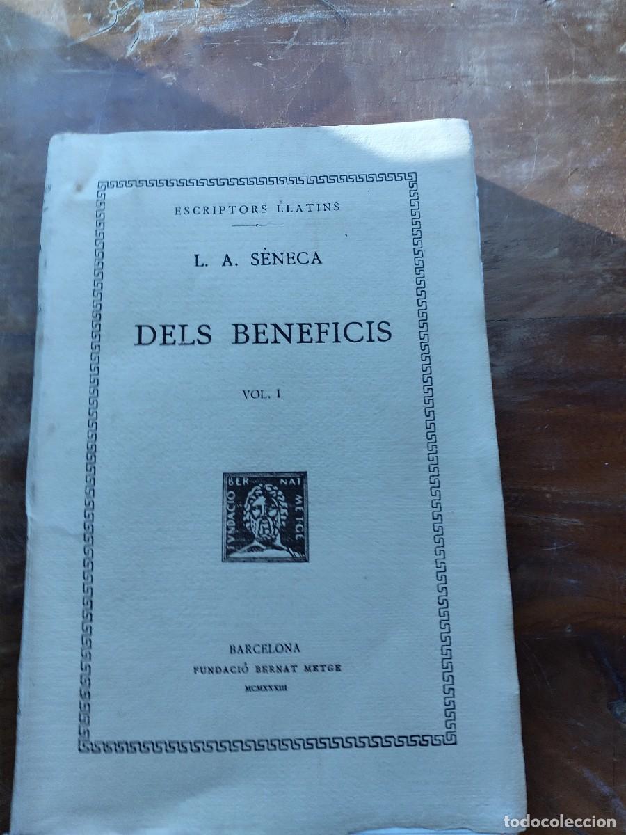 Libros antiguos: Dels Beneficis L. A. S&eacute;neca - Foto 2